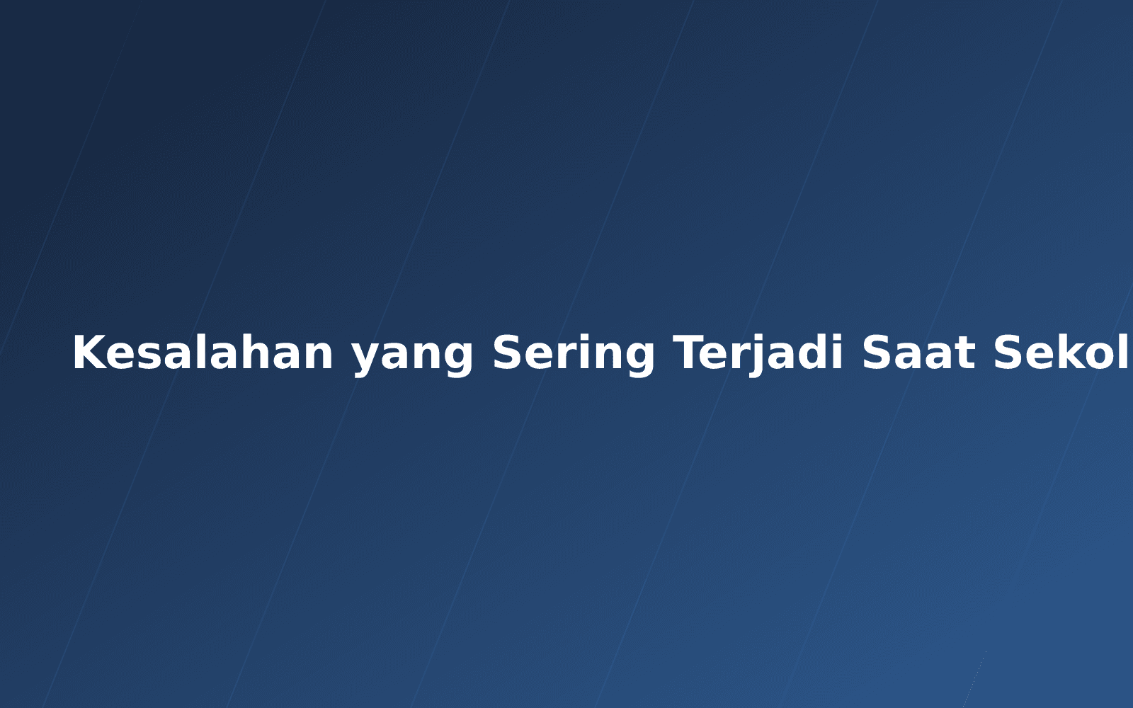 Ilustrasi artikel: Kesalahan yang Sering Terjadi Saat Sekolah Mulai Digitalisasi